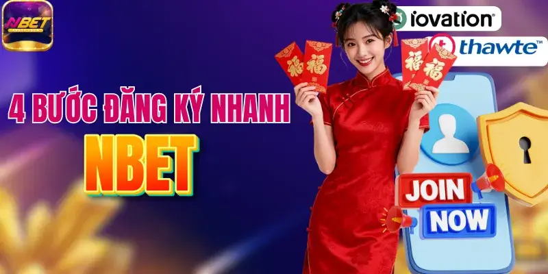 4 Bước đăng ký nhanh cùng NBET