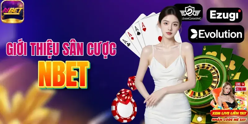 Giới thiệu khái quát thương hiệu uy tín NBET