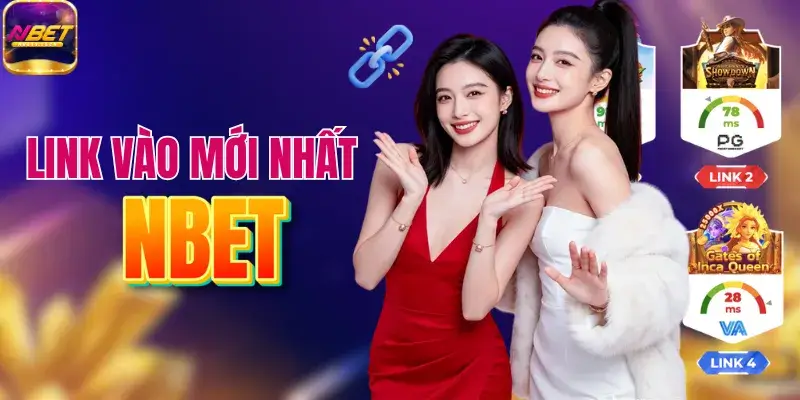 Link vào NBET không lo bị chặn